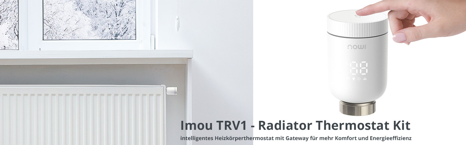 Imou TRV1 - Radiator Thermostat intelligentes Heizk&ouml;rperthermostat